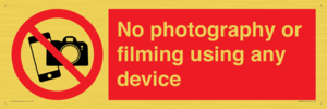 No photography or filming using any device